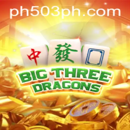 Exploring BigThreeDragons: A Thrilling Casino Experience with PH503.COM